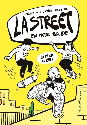 La Street - Tome 1 - En Mode Bolide