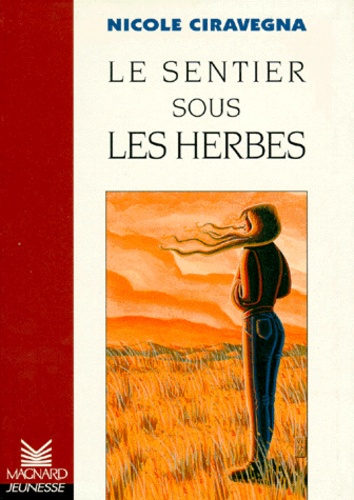 Le Sentier Sous Les Herbes