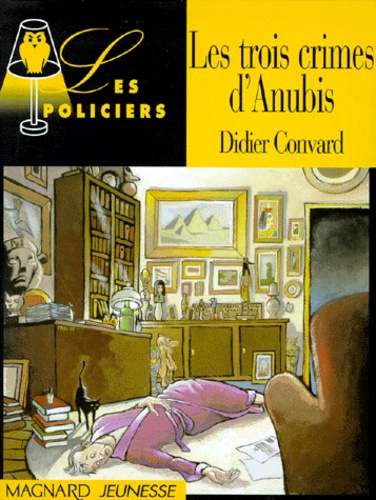 Les Trois Crimes D'anubis