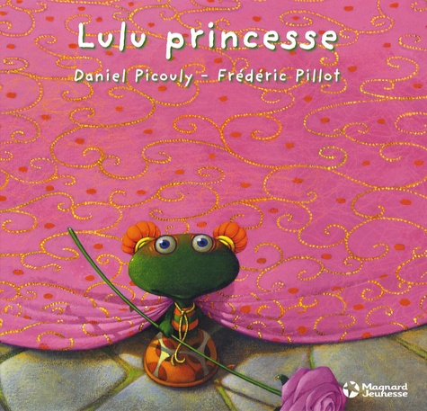 Lulu Vroumette - Lulu Princesse