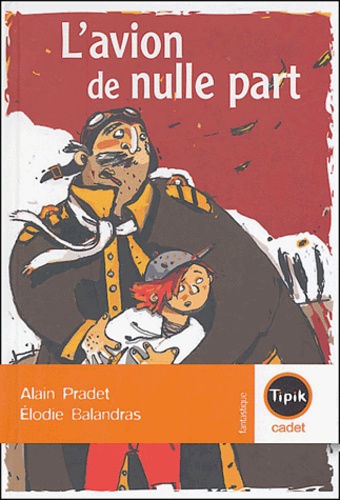 L'avion De Nulle Part