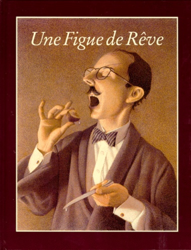 Une Figue De Reve