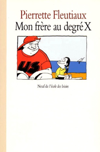 Mon Frère Au Degré X