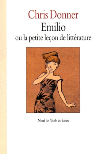 Emilio Ou La Petite Leçon De Littérature