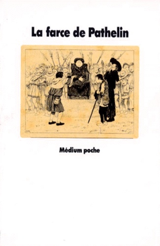La Farce De Pathelin