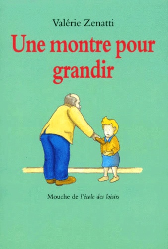 Une Montre Pour Grandir