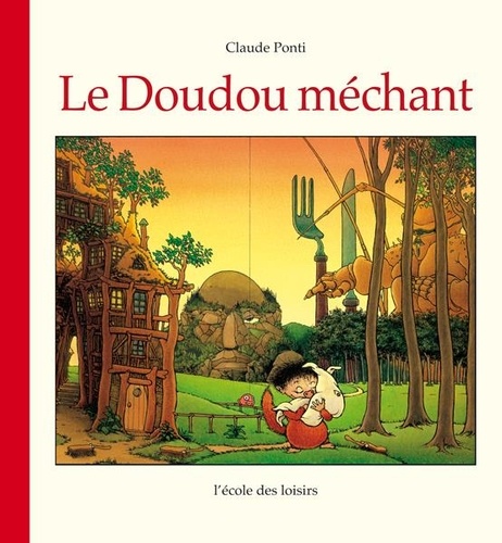 Le Doudou Mechant