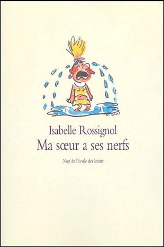 Ma Soeur A Les Nerfs