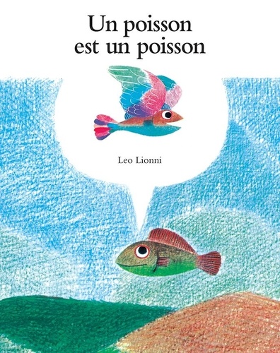 Un Poisson Est Un Poisson