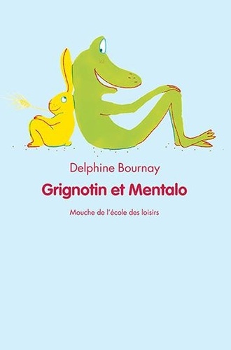 Grignotin Et Mentalo