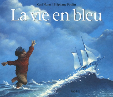 La Vie En Bleu