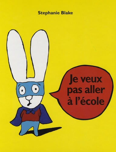 Simon - Je Veux Pas Aller À L'école