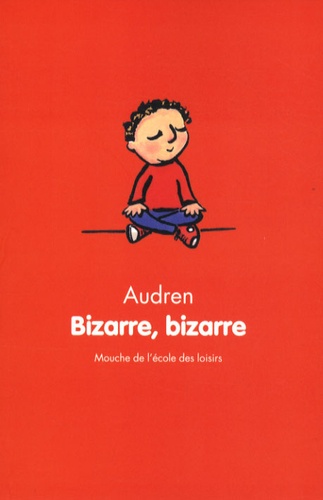 Bizarre, Bizarre