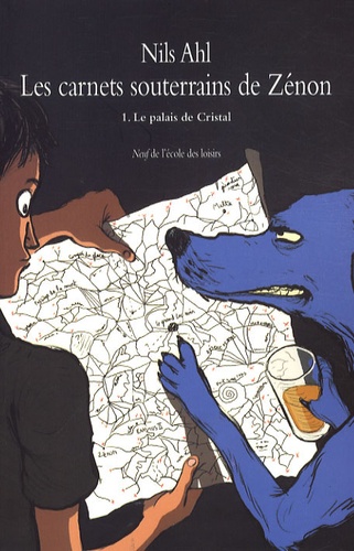 Les Carnets Souterrains De Zénon Tome 1 - Le Palais De Cristal