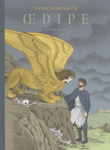 Oedipe - L'enfant Trouvé