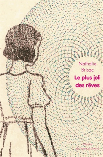 Le Plus Joli Des Rêves