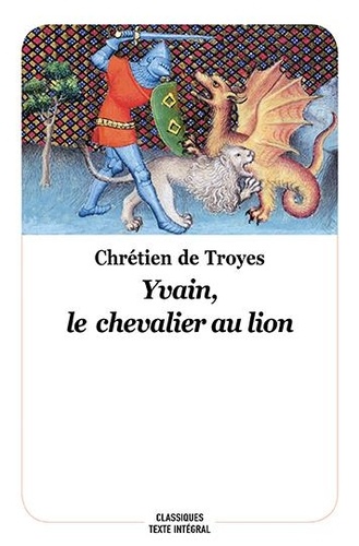 Yvain, Le Chevalier Au Lion