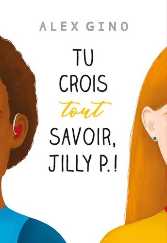 Tu Crois Tout Savoir, Jilly P. !