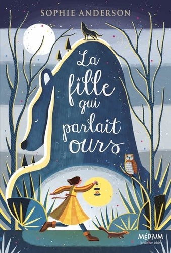 La Fille Qui Parlait Ours