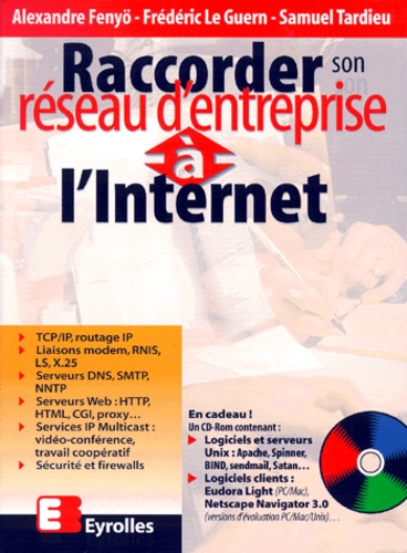 Raccorder Son Reseau D'entreprise A L'internet