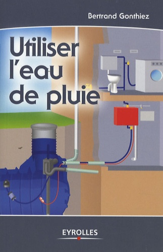 Utiliser L'eau De Pluie
