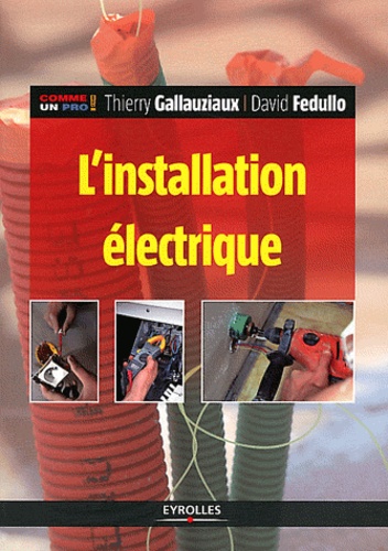 L'installation Électrique 2012