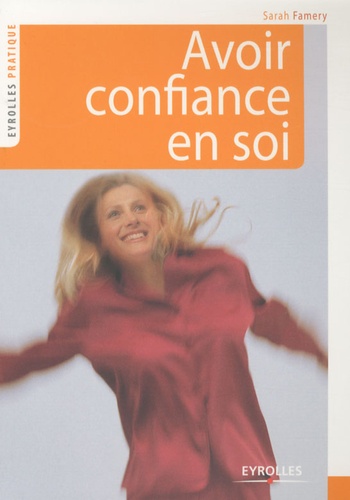 Avoir Confiance En Soi