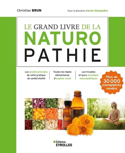 Le Grand Livre De La Naturopathie