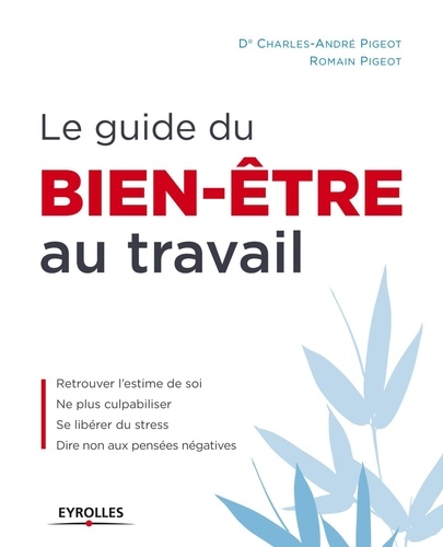 Le Guide Du Bien-Être Au Travail