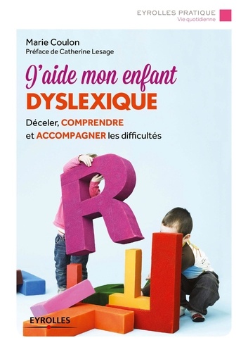 J'aide Mon Enfant Dyslexique