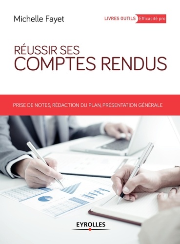 Réussir Ses Comptes Rendus