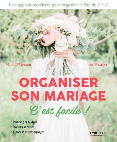 Organiser Son Mariage C'est Facile !