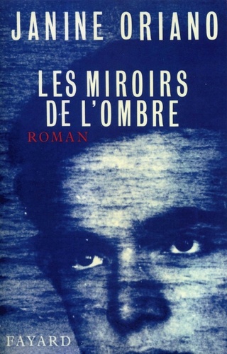Les Miroirs De L'ombre