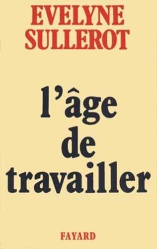 L'âge De Travailler