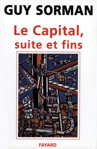 Le Capital, Suite Et Fins