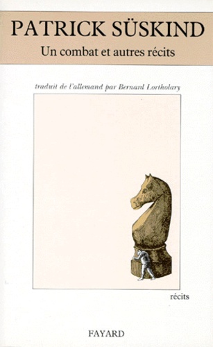 Un Combat - Et Autres Récits