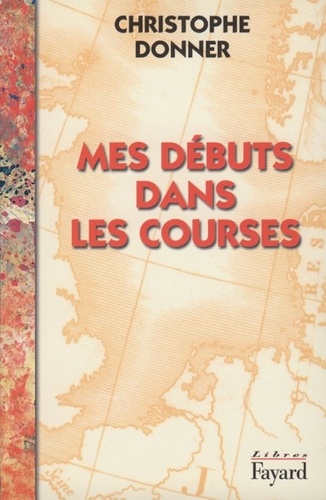 Mes Débuts Dans Les Courses