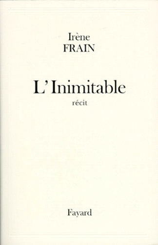 L'inimitable - Récit