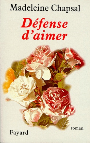 Défense D'aimer