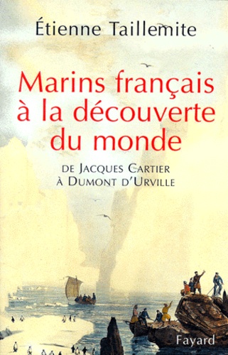 Marins français à la découverte du monde