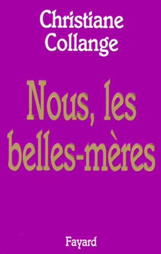 Nous, Les Belles-Mères