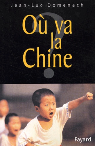 Où Va La Chine ?