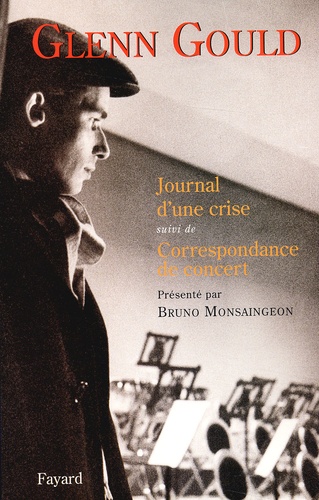Journal D'une Crise Suivi De Correspondance De Concert