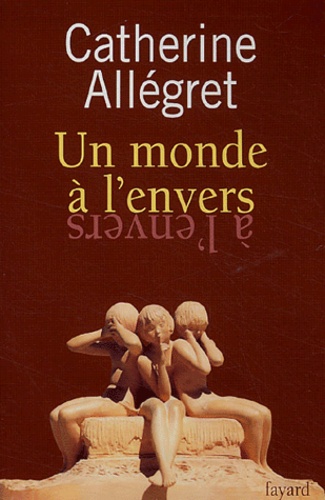 Un Monde À L'envers