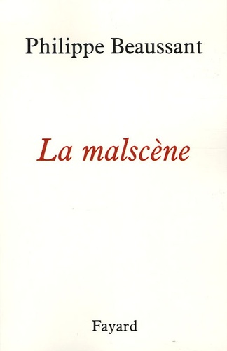 La Malscène
