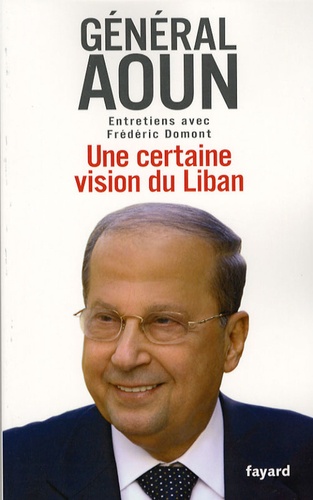 Une Certaine Vision Du Liban