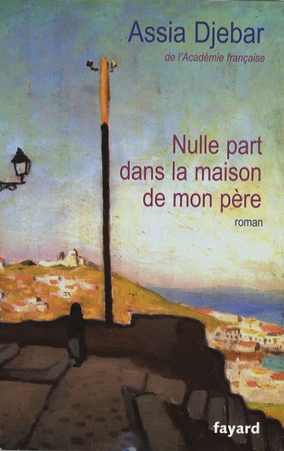 Nulle Part Dans La Maison De Mon Père