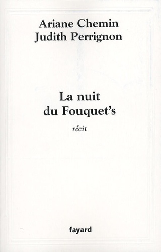 La Nuit Du Fouquet's