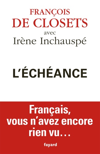 L'echéance - Français, Vous N'avez Encore Rien Vu