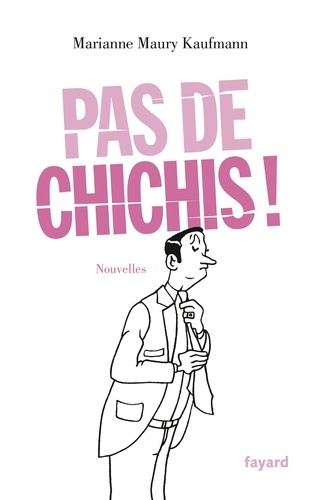 Pas De Chichis ! - Nouvelles